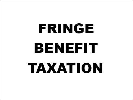 Fringe Benefit Taxation Fringe Benefit Taxation