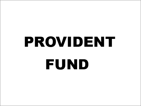 Provident Fund Provident Fund