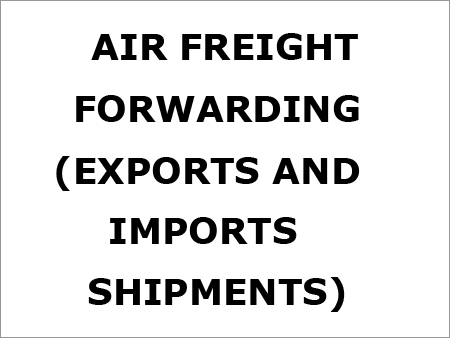 Air Freight Forwarding Air Freight Forwarding