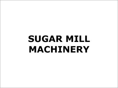 Sugar Mill Machinery Sugar Mill Machinery