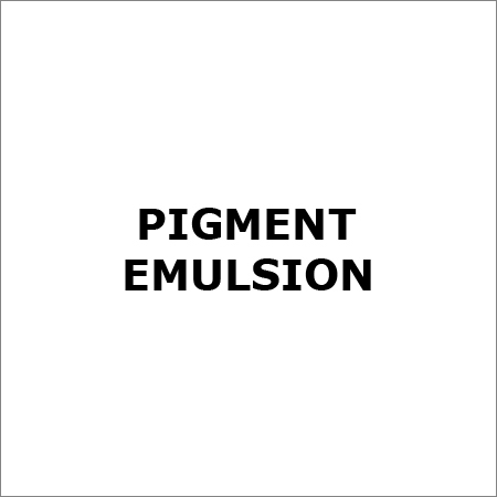 Pigment Emulsion Pigment Emulsion