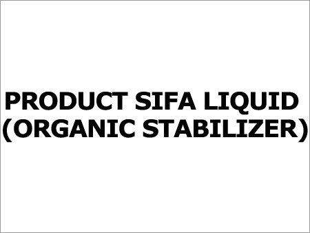 Product Sifa Liquid (Organic Stabilizer) Product Sifa Liquid (Organic Stabilizer)