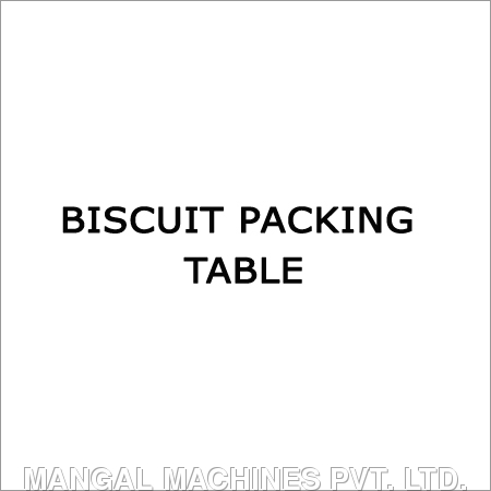 Biscuit Packing Table Biscuit Packing Table
