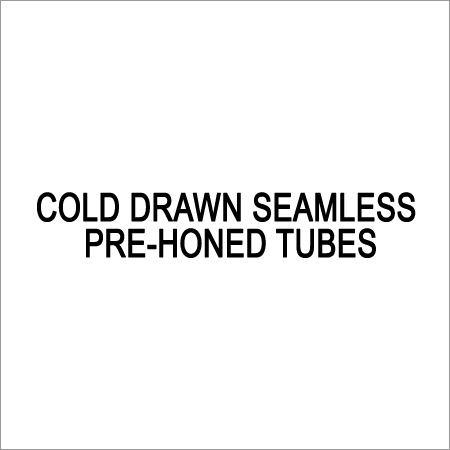 Cold Drawn Seamless Pre-Honed Tubes Cold Drawn Seamless Pre-Honed Tubes