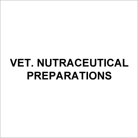 Vet. Nutraceutical Preparations Vet. Nutraceutical Preparations