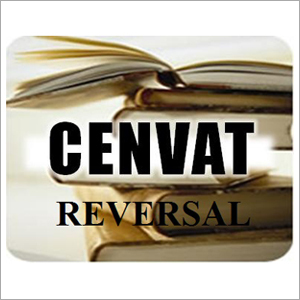 Reversal of Cenvat Credit Reversal of Cenvat Credit