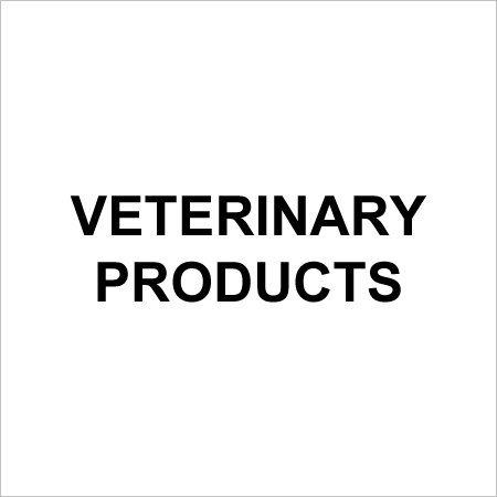 Veterinary Products Veterinary Products