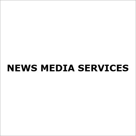 News Media Services News Media Services