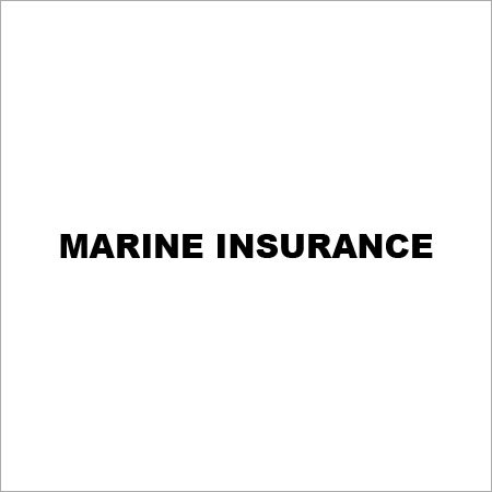 Marine Insurance Marine Insurance