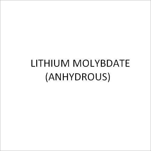 lIithium Molybdate Anhydrous lIithium Molybdate Anhydrous