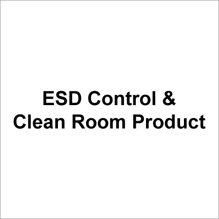 ESD Control & Clean Room Product ESD Control & Clean Room Product