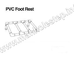 PVC Foot Rest PVC Foot Rest