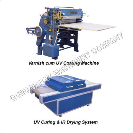 Varnish Cum UV Coating Machine Varnish Cum UV Coating Machine