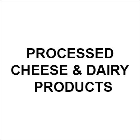 Processed Cheese Dairy Products Processed Cheese Dairy Products