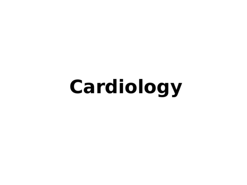 Cardiology Cardiology