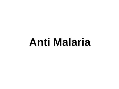 Anti Malaria Anti Malaria