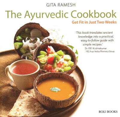 The Ayurvedic Cookbook The Ayurvedic Cookbook