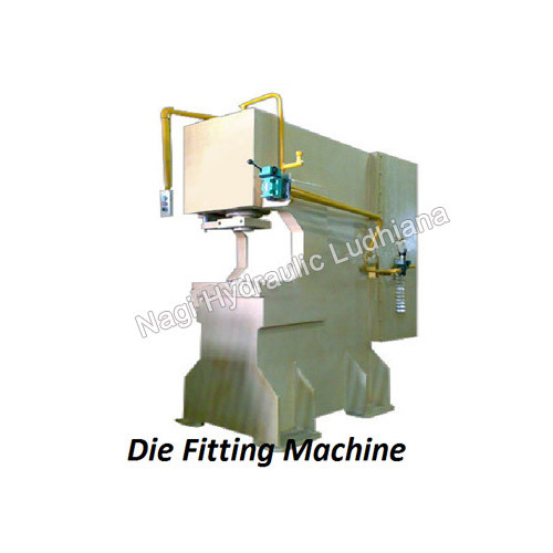 Die Fitting Machine Die Fitting Machine
