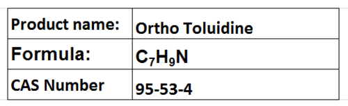 Ortho Toluidine Ortho Toluidine