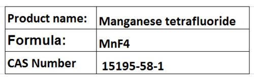 Manganese tetrafluoride Manganese tetrafluoride
