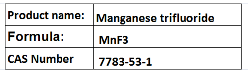 Manganese trifluoride Manganese trifluoride