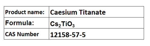 Caesium Titanate Caesium Titanate