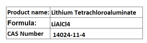 Lithium Tetrachloroaluminate Lithium Tetrachloroaluminate